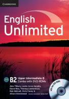 English Unlimited. Level B2 Combo B + DVD-ROMs di Alex Tilbury, David Rea, Leslie A. Hendra edito da Cambridge