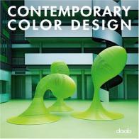 Contemporary color design. Ediz. italiana, inglese, spagnola, francese e tedesca edito da Daab