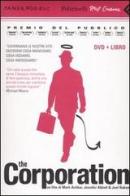The corporation. DVD. Con libro di Jennifer Abbott, Marc Achbar, Joel Bakan edito da Feltrinelli