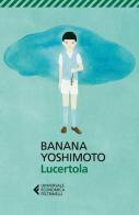 Lucertola di Banana Yoshimoto edito da Feltrinelli