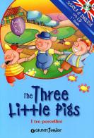 The three little pigs-I tre porcellini. Ediz. bilingue. Con CD Audio edito da Giunti Junior