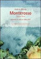 Monterosso. Cinque Terre. Acquerelli en plein air 1990/2010. Ediz. illustrata di Andrea Musso edito da Marietti 1820