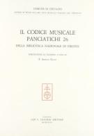 Il codice musicale «Panciatichi 26» della Biblioteca nazionale di Firenze edito da Olschki