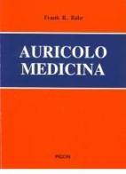 Auricolomedicina di Frank R. Bahr edito da Piccin-Nuova Libraria