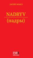 Nadryv di Jacopo Masci edito da Emia Edizioni