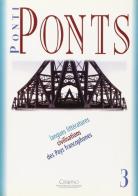 Ponti-Ponts 3 di Liana Nissim edito da Cisalpino