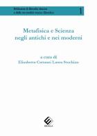 Metafisica e scienza negli antichi e nei moderni edito da Milella