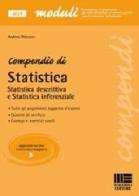 Compendio di statistica. Statistica descrittiva e statistica inferenziale di Andrea Petrucci edito da Maggioli Editore