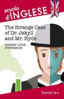 The strange case of Dr Jekyll and Mr Hyde di Robert Louis Stevenson edito da Demetra