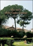 The story of the Casino Farnese. Home to artists in Rome di Madeleine Wulffson edito da Gangemi Editore