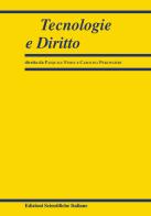 Tecnologie e diritto (2022) vol.2 edito da Edizioni Scientifiche Italiane