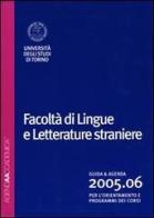 Agenda accademica 2005-2006. Facoltà di lingue e letterature straniere edito da Artero