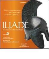 Iliade. Libro 2º. Audiolibro. CD Audio formato MP3 di Omero edito da Area 51 Publishing
