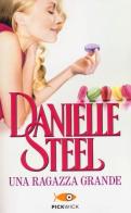 Una ragazza grande di Danielle Steel edito da Sperling & Kupfer