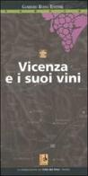 Vicenza e i suoi vini edito da GRH