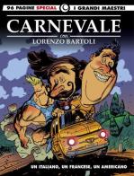Un italiano, un francese, un americano. I grandi maestri special vol.3 di Massimo Carnevale, Lorenzo Bartoli edito da Editoriale Cosmo