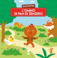 Omino di pan di zenzero. Raccontini. Ediz. illustrata di Katleen Put edito da Buk Buk