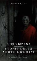 Storie della serie Cremisi di Lucio Besana edito da Hypnos