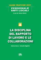 La disciplina del rapporto di lavoro e le collaborazioni di Stefano Barera, Consuelo Ziggiotto edito da CEL Editrice
