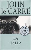 La talpa di John Le Carré edito da Mondadori