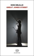 Great Jones street di Don DeLillo edito da Einaudi