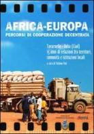 Africa-Europa. Percorsi di cooperazione decentrata edito da EMI