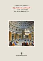 «Eja age dic satyram». La musa pedestre nel bosco Parrasio di Maurizio Campanelli edito da Accademia dell'Arcadia