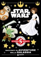 Racconti di avventure nella galassia. Star Wars edito da Lucas Libri