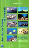 L' area marina protetta del Plemmirio. Con DVD di Silvano Vinceti edito da Armando Editore