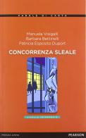 Concorrenza sleale. Con CD Audio di Patricia Esposito Duport, Manuela Visigalli edito da Pearson