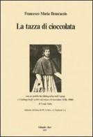 La tazza di cioccolata di Francesco M. Brancaccio edito da Edipuglia