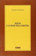 Pizzuto e lo spazio della scrittura di Rosalba Galvagno edito da Sicania