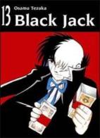 Black Jack vol.13 di Osamu Tezuka edito da Hazard