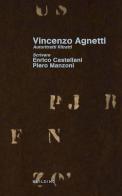 Vincenzo Agnetti. Autoritratti ritratti. Scrivere. Ediz. italiana e inglese edito da BUILDING