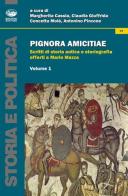 Pignora amicitiae. Scritti di storia antica e storiografia offerti a Mario Mazza edito da Bonanno
