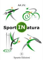 SportINatura edito da Spunto Edizioni