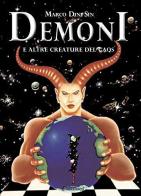 Demoni e altre creature del caos di Marco Dini Sin edito da Metamorfosi (Viareggio)