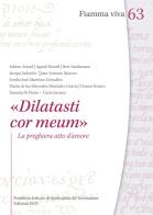 «Dilatasti cor meum». La preghiera atto d'amore di Iacopo Iadarola, Donna Orsuto, Daniela Di Pietro edito da OCD