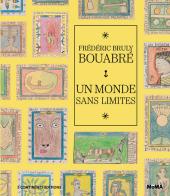 Un monde sans limites di Frédéric Bruly Bouabré edito da 5 Continents Editions