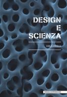 Design & scienza di C. Langella edito da Listlab