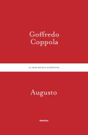 Augusto di Goffredo Coppola edito da Historica Edizioni