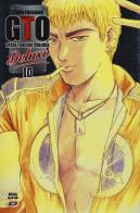 Big. GTO. Deluxe vol.10 di Toru Fujisawa edito da Dynit Manga
