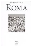 Roma. Ediz. italiana e inglese di Mimmo Jodice edito da Johan & Levi