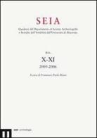 Quaderni Seia. Nuova serie (2005-2006) vol. 10-11 edito da eum