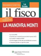 Le guide il fisco (2011) vol.12 edito da Il Fisco