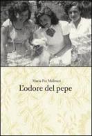 L' odore del pepe di M. Pia Molinari edito da Nuvole