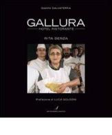 Gallura hotel ristorante. Rita Denza. Ediz. italiana e inglese di Gianni Salvaterra edito da Edizioni Artestampa