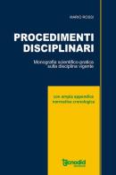 Procedimenti disciplinari. Monografia scientifica pratica per i dirigenti scolastici edito da Tecnodid