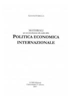 Materiali per una introduzione allo studio della politica economica internazionale di Gianni Fodella edito da Lumi Edizioni Universitarie