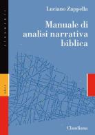 Manuale di analisi narrativa biblica di Luciano Zappella edito da Claudiana